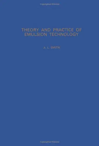 Cover of Theory and Practice of Emulsion Technology