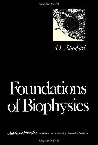 Cover of Foundations of Biophysics