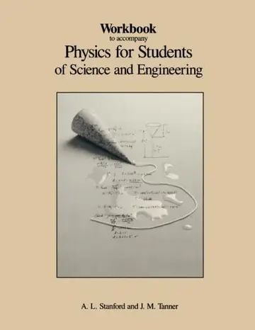 Cover of Workbook to Accompany Physics for Students of Science and Engineering