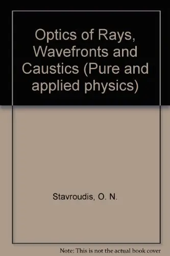 Cover of The Optics of Rays, Wavefronts, and Caustics