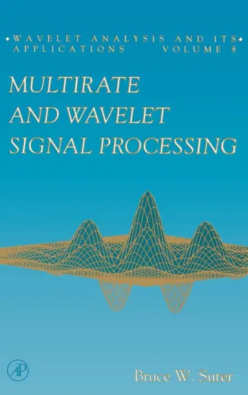 Cover of Multirate and Wavelet Signal Processing