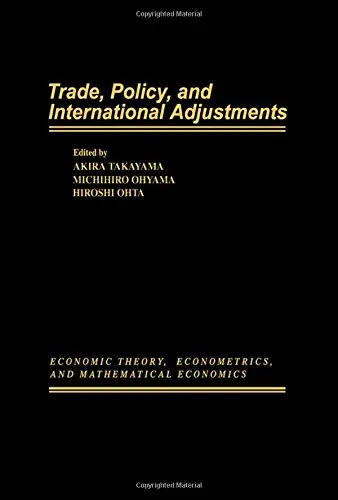 Cover of Trade Policy and International Adjustments