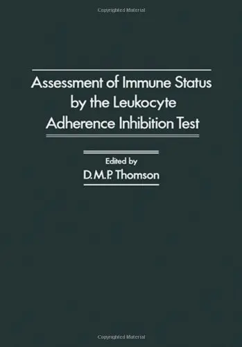 Cover of Assessment of Immune Status by the Leukocyte Adherence Inhibition Test