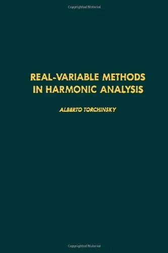 Cover of Real Variable Methods in Harmonic Analysis