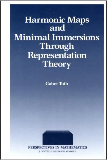 Cover of Harmonic Maps and Minimal Immersion Through Representation Theory