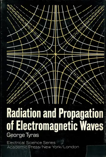 Cover of Radiation and Propagation of Electromagnetic Waves