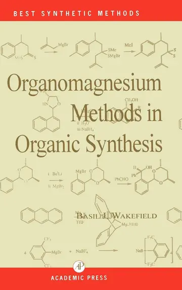 Cover of Organomagnesium Methods in Organic Chemistry