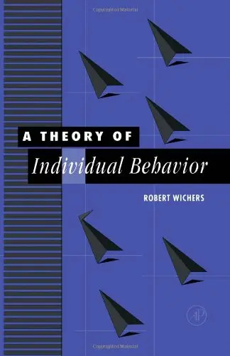 Cover of A Theory of Individual Behavior