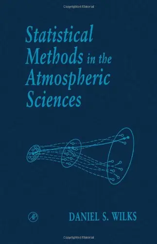 Cover of Statistical Methods in the Atmospheric Sciences