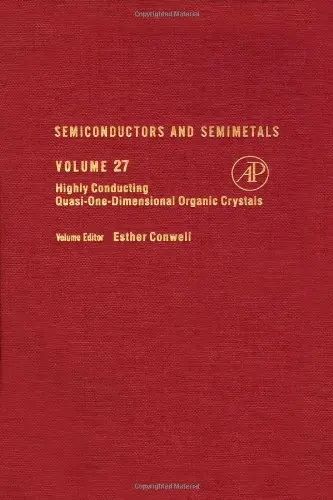 Cover of Highly Conducting Quasi One-dimensional Organic Crystals (v. 27)