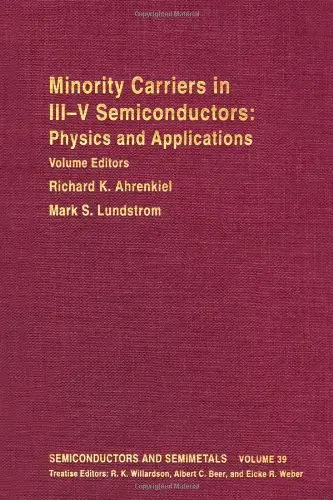 Cover of Minority Carriers in III/V Semiconductors - Physics and Applications (v. 39)