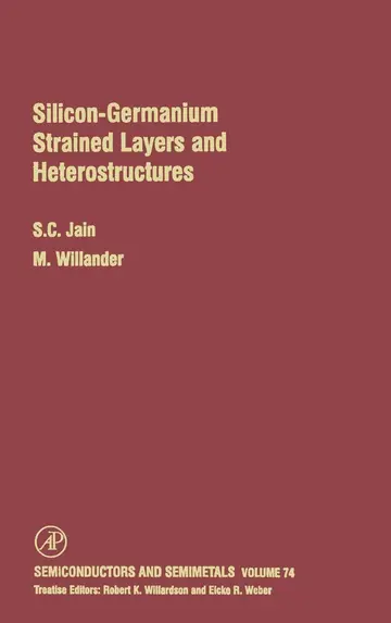 Cover of Silicon-Germanium Strained Layers and Heterostructures
