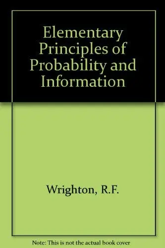 Cover of Elementary Principles of Probability and Information