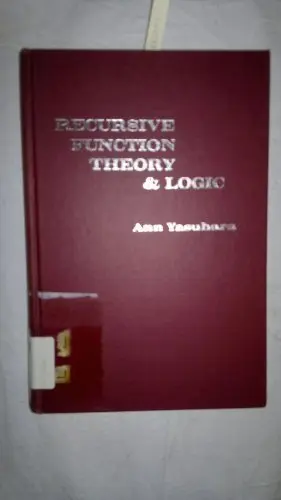 Cover of Recursive Function Theory and Logic