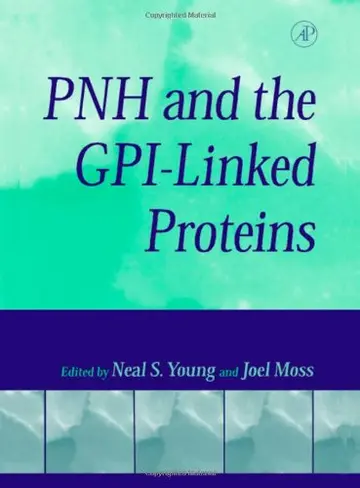 Cover of PNH and the GPI-Linked Proteins