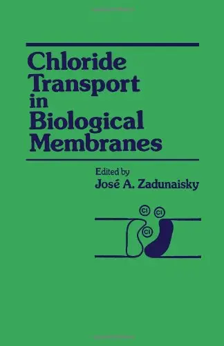 Cover of Chloride Transport in Biological Membranes