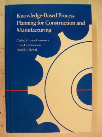 Cover of Knowledge-Based Process Planning for Construction and Manufacturing