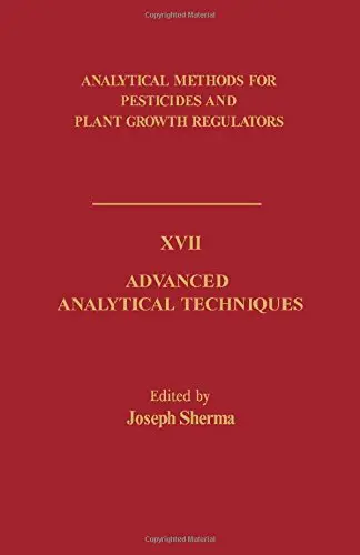 Cover of Analytical Methods for Pesticides and Plant Growth Regulations