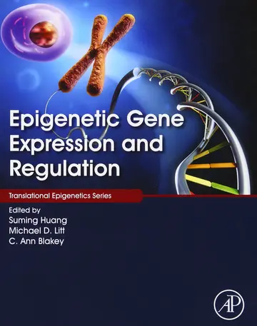 Cover of Epigenetic Gene Expression and Regulation