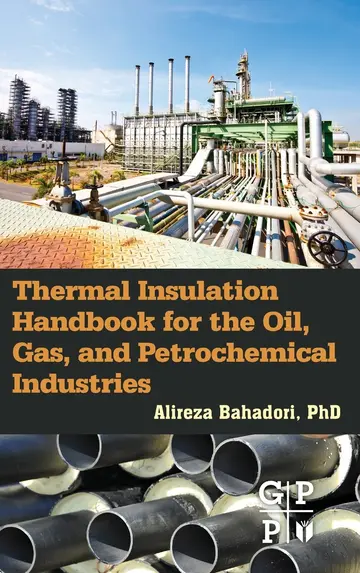 Cover of Thermal Insulation Handbook for the Oil, Gas, and Petrochemical Industries