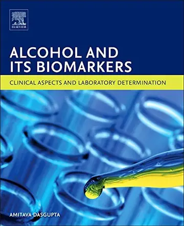 Cover of Alcohol and Its Biomarkers