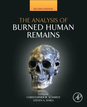 Cover of The Analysis of Burned Human Remains