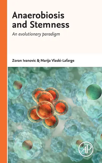 Cover of Anaerobiosis and Stemness