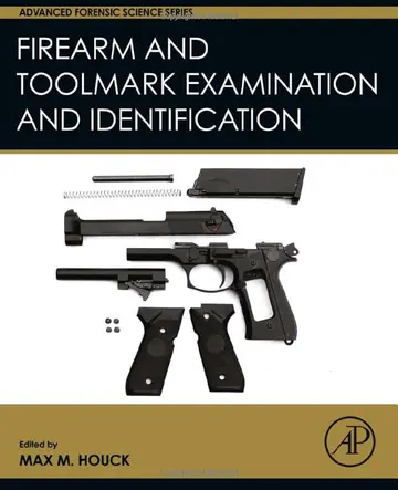 Cover of Firearm and Toolmark Examination and Identification