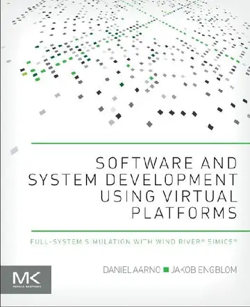 Cover of Software and System Development Using Virtual Platforms