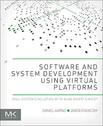 Cover of Software and System Development Using Virtual Platforms