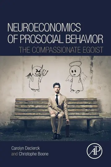 Cover of The Neuroeconomics of Prosocial Behavior