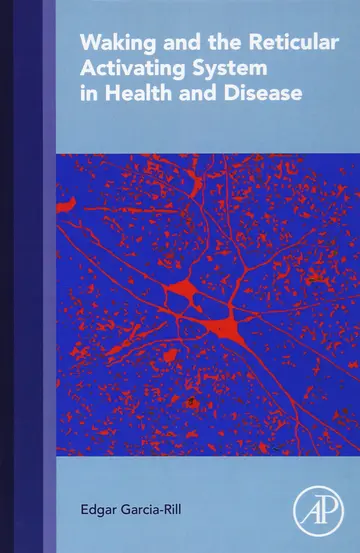 Cover of Waking and the Reticular Activating System in Health and Disease