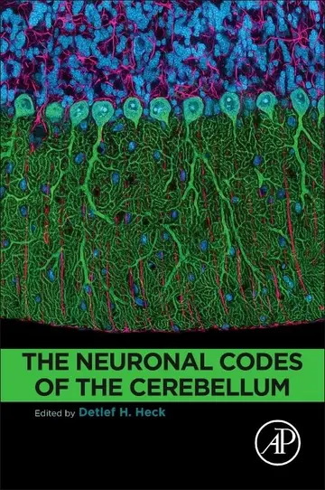 Cover of The Neuronal Codes of the Cerebellum