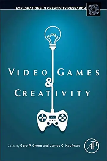 Cover of Video Games and Creativity
