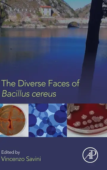 Cover of The Diverse Faces of Bacillus Cereus