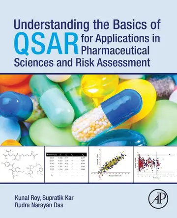 Cover of Understanding the Basics of Qsar for Applications in Pharmaceutical Sciences and Risk Assessment