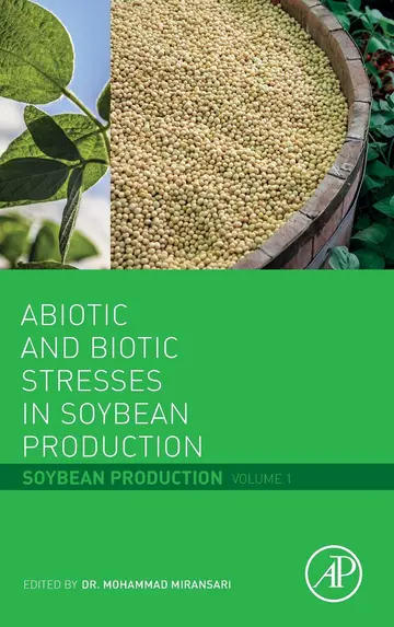 Cover of Abiotic and Biotic Stresses in Soybean Production