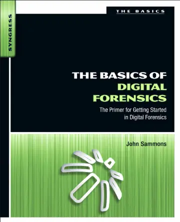 Cover of The Basics of Digital Forensics