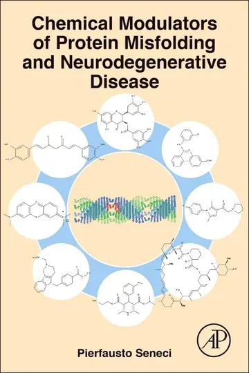 Cover of Chemical Modulators of Protein Misfolding and Neurodegenerative Disease