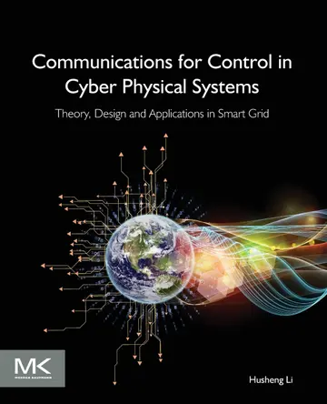 Cover of Communications for Control in Cyber Physical Systems