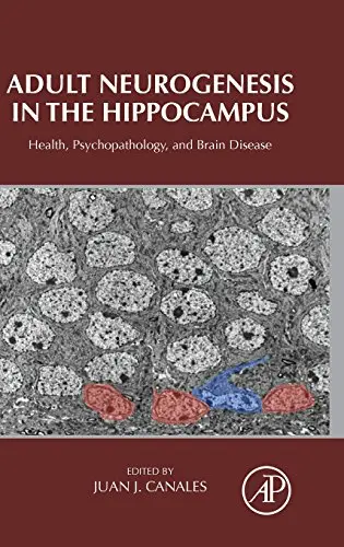 Cover of Adult Neurogenesis in the Hippocampus