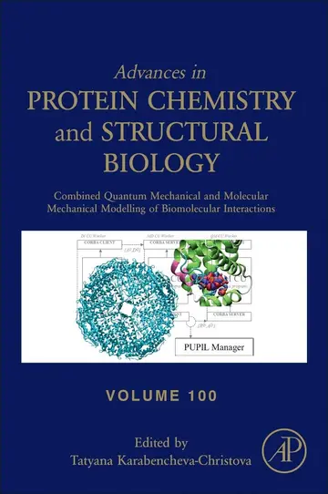 Cover of Combined Quantum Mechanical and Molecular Mechanical Modelling of Biomolecular Interactions, Volume 100