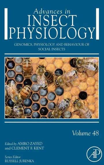 Cover of Advances in Insect Physiology Genomics Physiology and Behaviour of Social Insects Vol 48 (hb 2015)