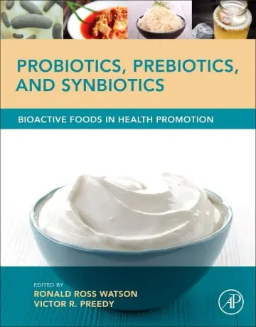 Cover of Probiotics, Prebiotics, and Synbiotics