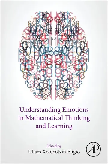 Cover of Understanding Emotions in Mathematical Thinking and Learning