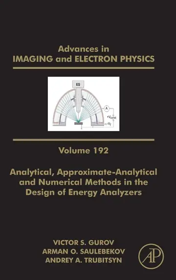 Cover of Analytical, Approximate-analytical and Numerical Methods in the Design of Energy Analyzers