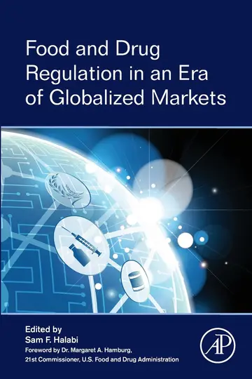 Cover of Food and Drug Regulation in an Era of Globalized Markets