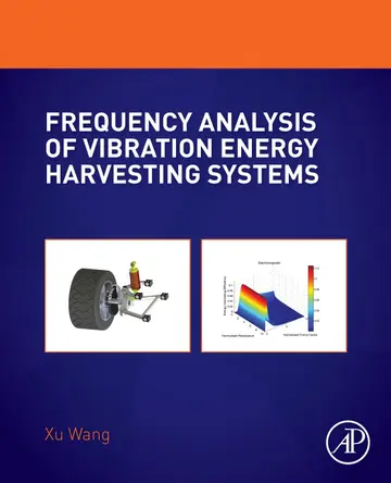 Cover of Frequency Analysis of Vibration Energy Harvesting Systems