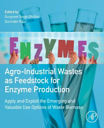 Cover of Agro-industrial Wastes as Feedstock for Enzyme Production