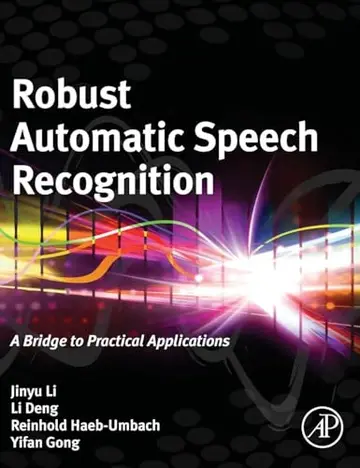Cover of Robust Automatic Speech Recognition